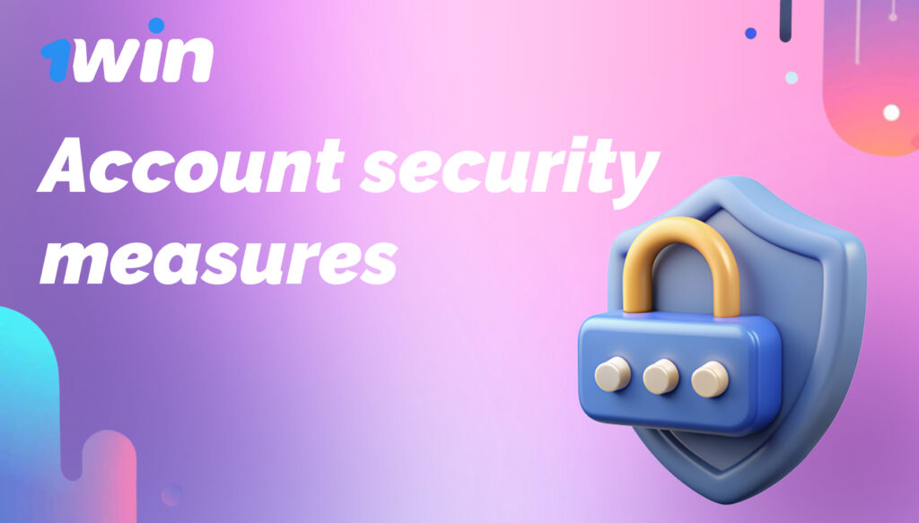 1win account security measures