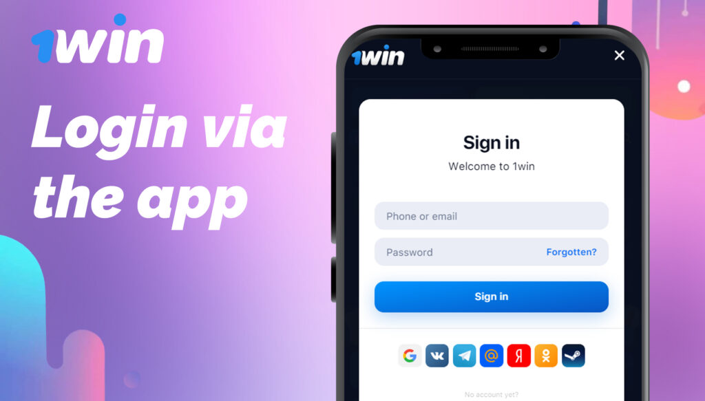 login to your account via the 1win app